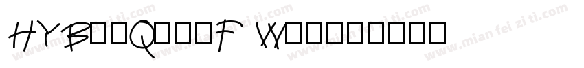 HYBaiQingF W00字体转换